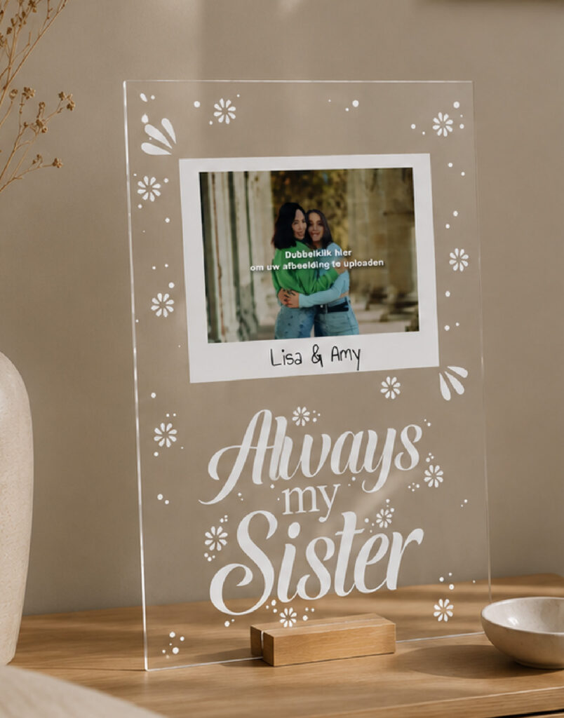 Plexiglas Familie - Always my sister